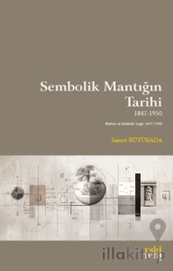 Sembolik Mantığın Tarihi 1847-1950