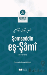 Şemseddin Eş - Şami - Siyerin Öncüleri 36