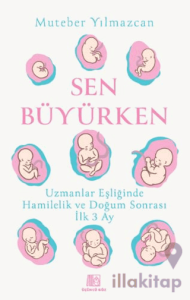 Sen Büyürken