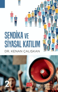 Sendika ve Siyasal Katılım