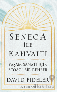 Seneca İle Kahvaltı
