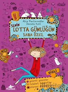 Senin Lotta Günlüğün Sana Özel