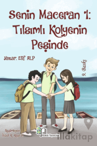 Senin Maceran 1: Tılsımlı Kolyenin Peşinde