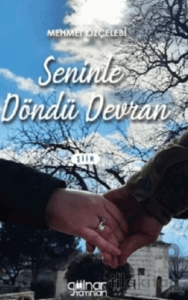 Seninle Döndü Devran
