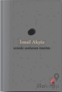 Seninle Sonlansın Ömrüm