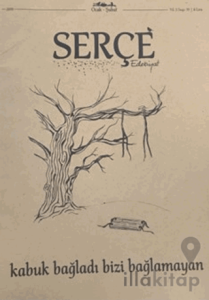 Serçe Edebiyat Dergisi Ocak - Şubat 2019