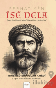 Serhatiyen İse Dela