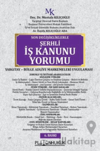 Şerhli İş Kanunu Yorumu
