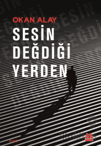 Sesin Değdiği Yerden