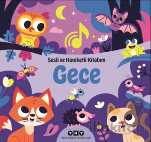 Sesli ve Hareketli Kitabım - Gece