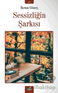 Sessizliğin Şarkısı