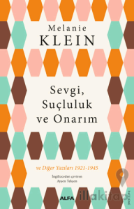 Sevgi, Suçluluk ve Onarım