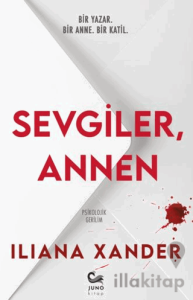 Sevgiler, Annen