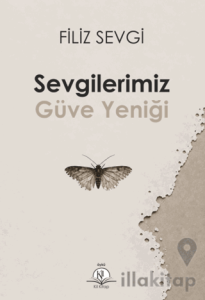 Sevgilerimiz Güve Yeniği