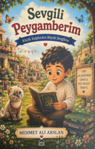 Sevgili Peygamberim