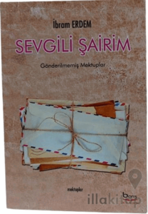 Sevgili Şairim - Mektuplar