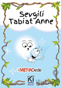 Sevgili Tabiat Anne