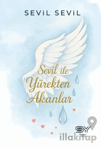 Sevil İle Yürekten Akanlar