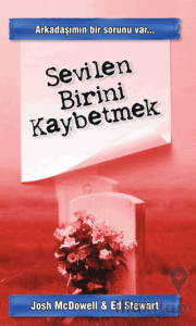 Sevilen Birini Kaybetmek