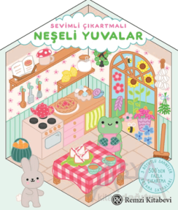 Sevimli Çıkartmalı - Neşeli Yuvalar