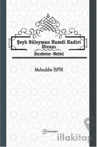 Şeyh Süleyman Hamdi Kadiri Divanı