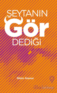 Şeytanın Gör Dediği