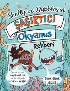 Shelly ve Bubbles'ın Șașırtıcı Okyanus Rehberi