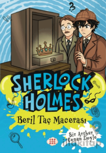 Sherlock Holmes - Beril Taç Macerası