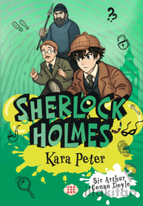 Sherlock Holmes - Kara Peter