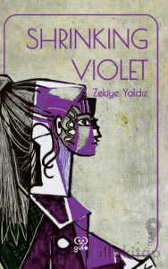 Shrinking Violet (Utangaç Mor İngilizce)