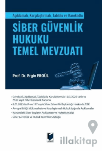 Siber Güvenlik Hukuku Temel Mevzuatı