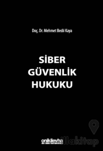 Siber Güvenlik Hukuku