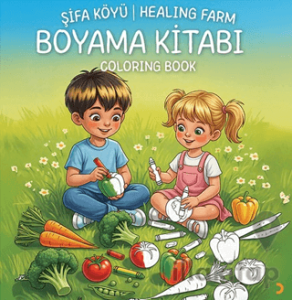 Şifa Köyü – Healing Farm Boyama Kitabı Coloring Book