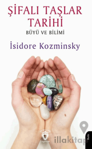 Şifalı Taşlar Tarihi