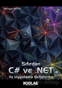 Sıfırdan C# ve .NET ile Uygulama Geliştirme
