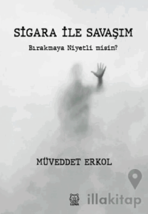 Sigara ile Savaşım