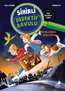 Sihirli Dedektif Bavulu 1 - Kovalamaca Başlıyor!