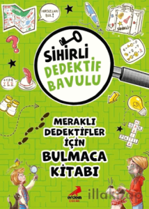 Sihirli Dedektif Bavulu 8 - Meraklı Dedektifler İçin Bulmaca Kitabı