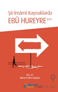 Şii-İmamı Kaynaklarda Ebu Hureyre (r.a.)