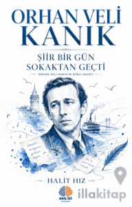 Şiir Bir Gün Sokaktan Geçti