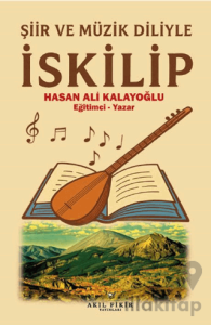 Şiir ve Müzik Diliyle İskilip
