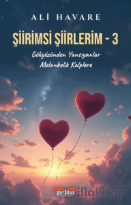 Şiirimsi Şiirlerim - 3