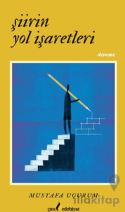 Şiirin Yol İşaretleri