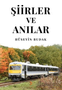 Şiirler ve Anılar