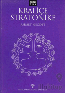 Şiirli Oyun - Kraliçe Stratonike