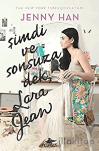 Şimdi ve Sonsuza Dek, Lara Jean