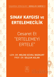Sınav Kaygısı ve Ertelemecilik