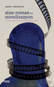 Sine-Roman ve Novelizasyon