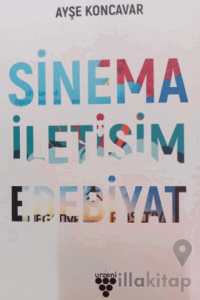 Sinema İletişim Edebiyat