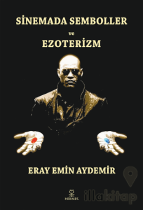 Sinemada Semboller ve Ezoterizm